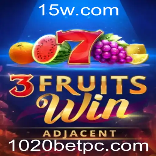 Descubra o Mundo de Entretenimento do Jogo 3FruitsWin com 1020bet