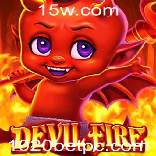 Descubra o Incrível Mundo de DevilFire: Um Jogo Envolvente com 1020bet