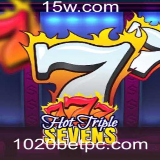 Descubra o Excitante Mundo de HotTripleSevens com 1020bet