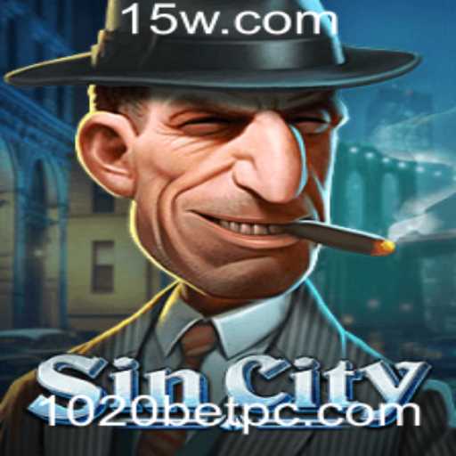 Explore o Universo Vibrante de SinCity: Uma Jornada no Mundo dos Jogos com 1020bet